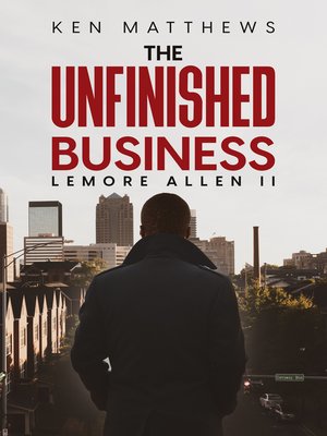 cover image of Ken Matthews the Unfinished Business
